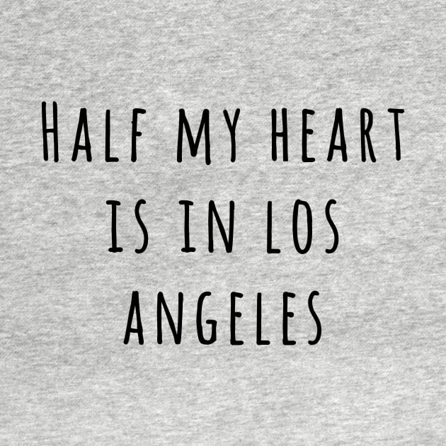 Half my heart is in Los Angeles by peggieprints